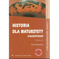 Historia dla maturzysty Starożytność Podręcznik  PWN